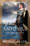 [Antonius 03] • Antonius Soldier of Fate